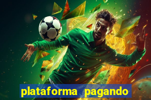 plataforma pagando muito fortune tiger